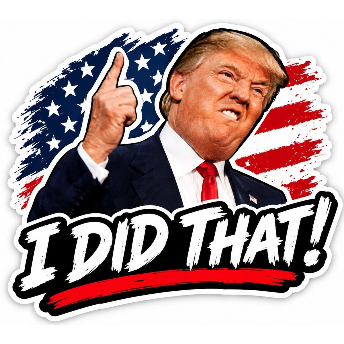 Trump Stickers "I DID THAT" Gas Pump MEME Waterproof Vinyl NEW 1/10/50/100 Pcs