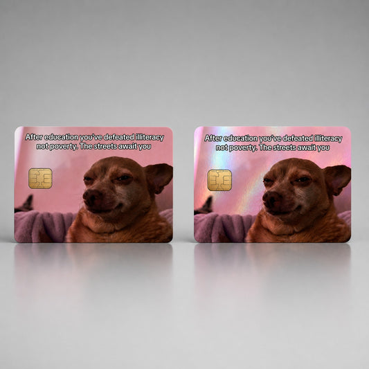 Degree of Debt Funny Money Meme Debit Card Credit Card Skin