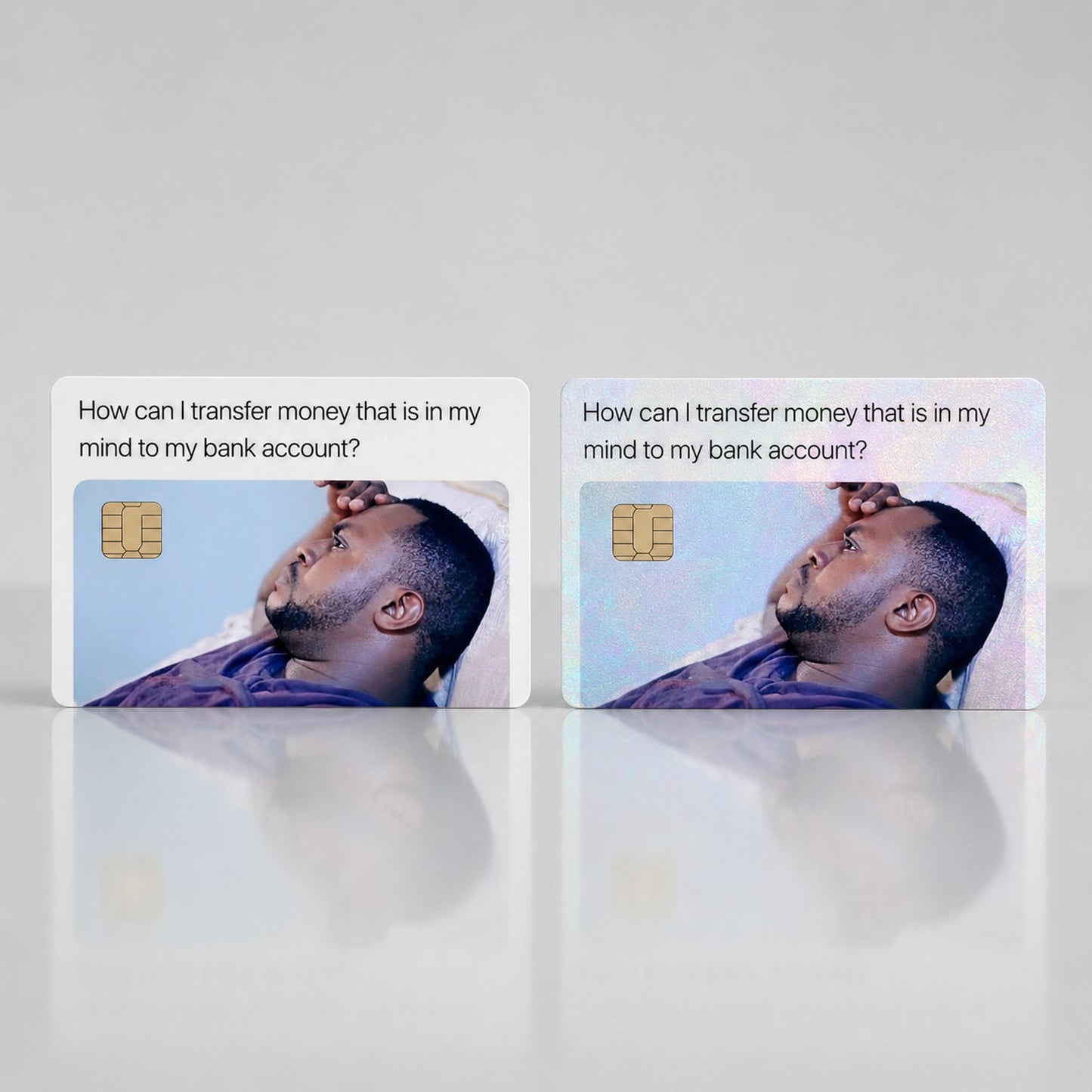 Funny Manifestation Breakdown Money Meme Debit Card Credit Card Skin