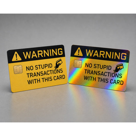 Warning No Stupid Transactions Credit Card Skin Funny Debit Sticker