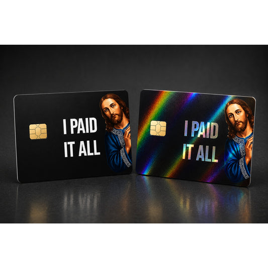 Jesus I Paid It All Christian Message Credit Card Skin