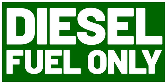 DIESEL FUEL ONLY Vinyl Decal Sticker | Label Fuel Door Truck Weatherproof - DECALS OF AMERICA